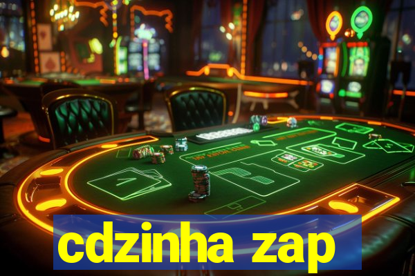 cdzinha zap